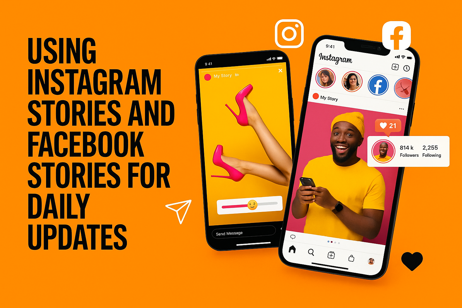 Using Instagram Stories and Facebook Stories for Daily Updates